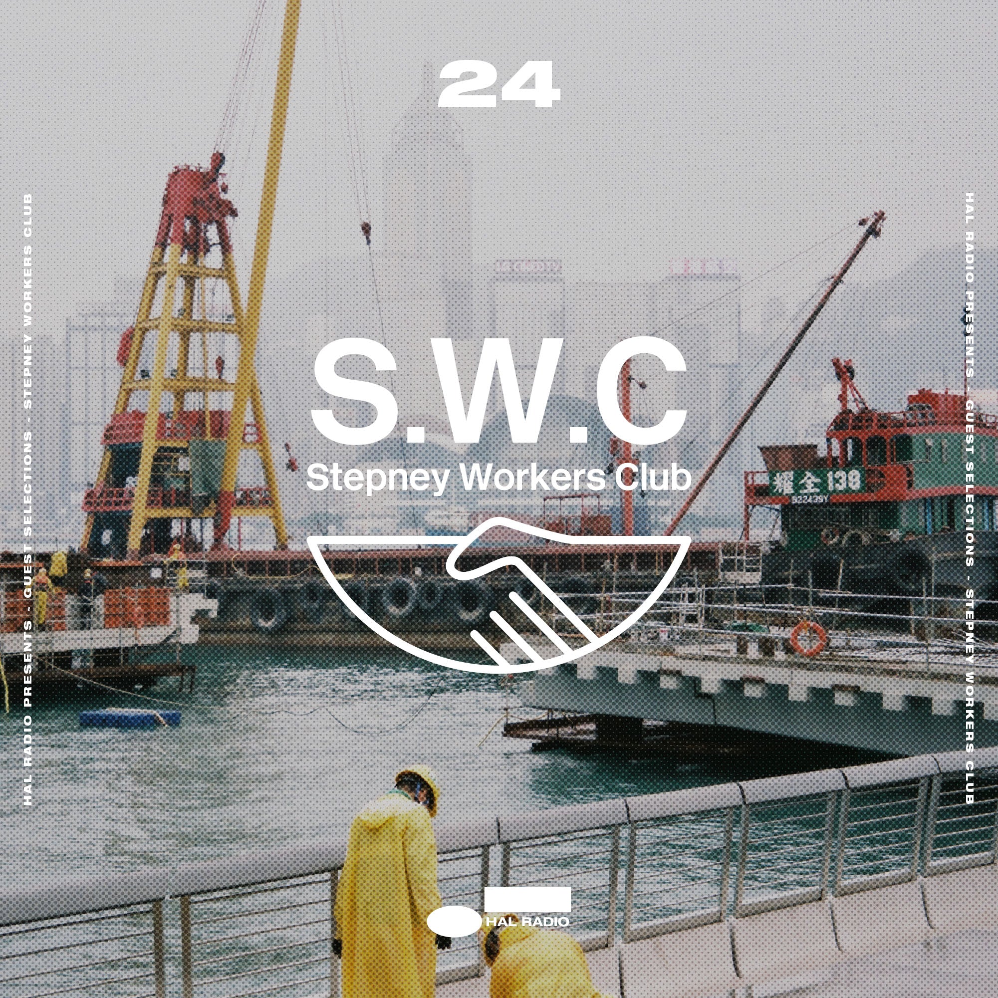 HAL RADIO | EPISODE 24* | STEPNEY WORKERS CLUB