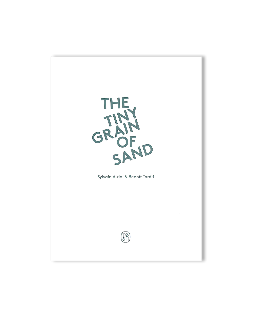 The Tiny Grain of Sand