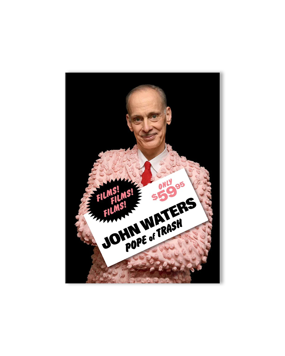 John Waters - Pope of Trash