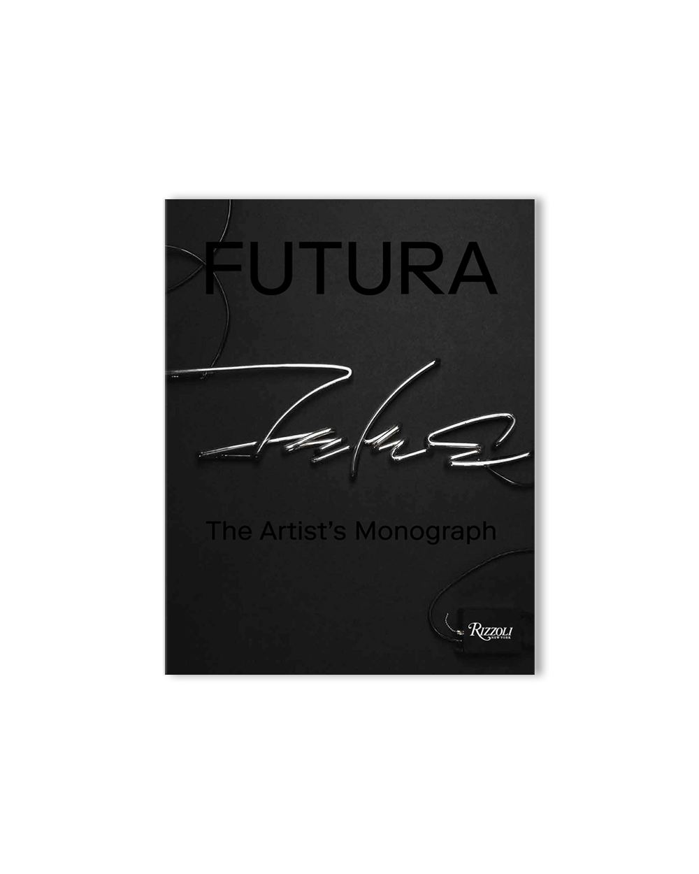 Futura - The Artist's Monograph