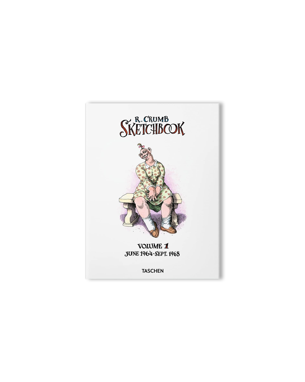 Robert Crumb. Sketchbook Vol. 1. 1964-1968