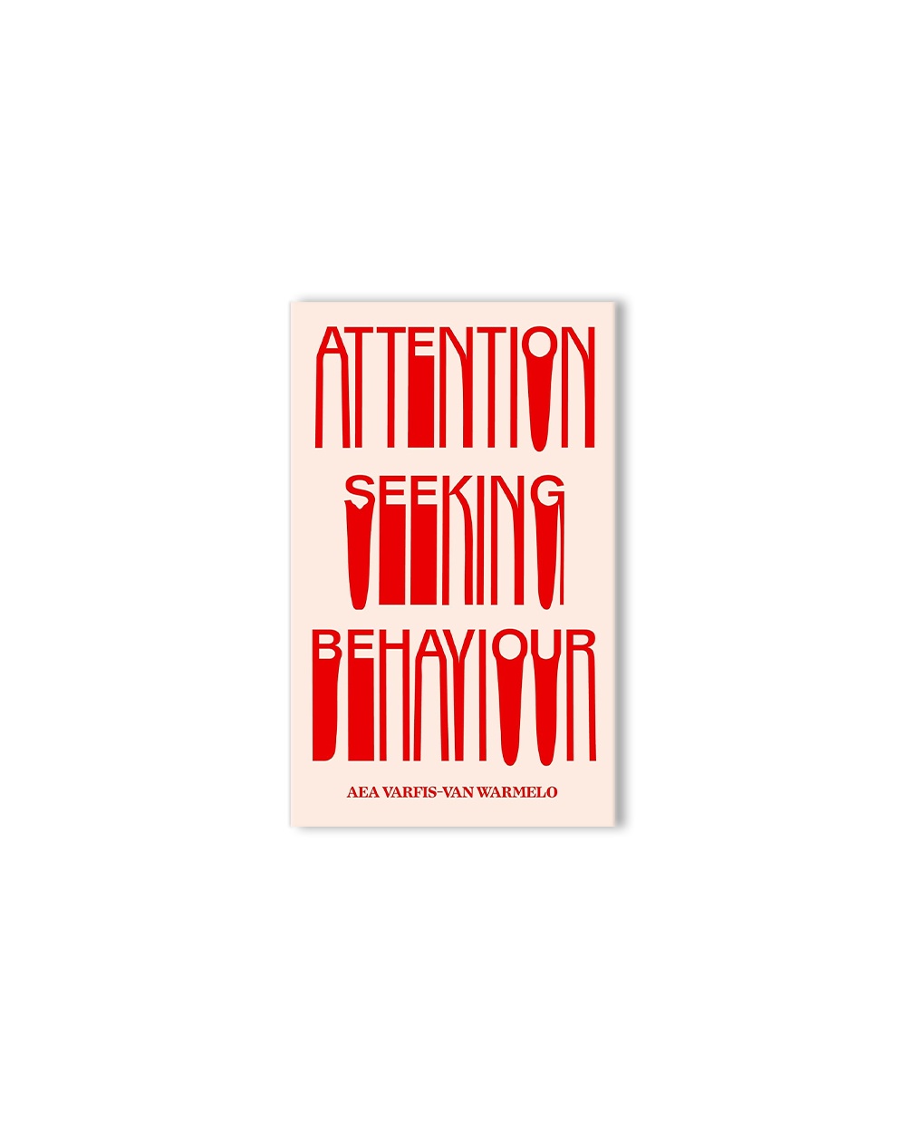 Attention-Seeking Behaviour