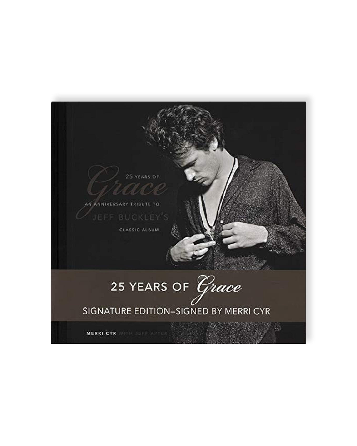 25 Years of Grace - An Anniversary Tribute to Jeff Buckley’s Classic Album