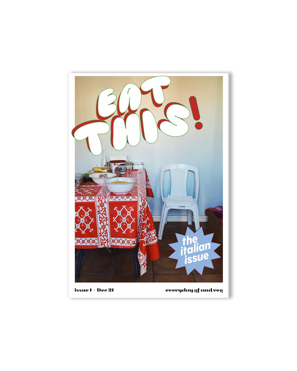 Eatthis! #1 - The Italian Issue