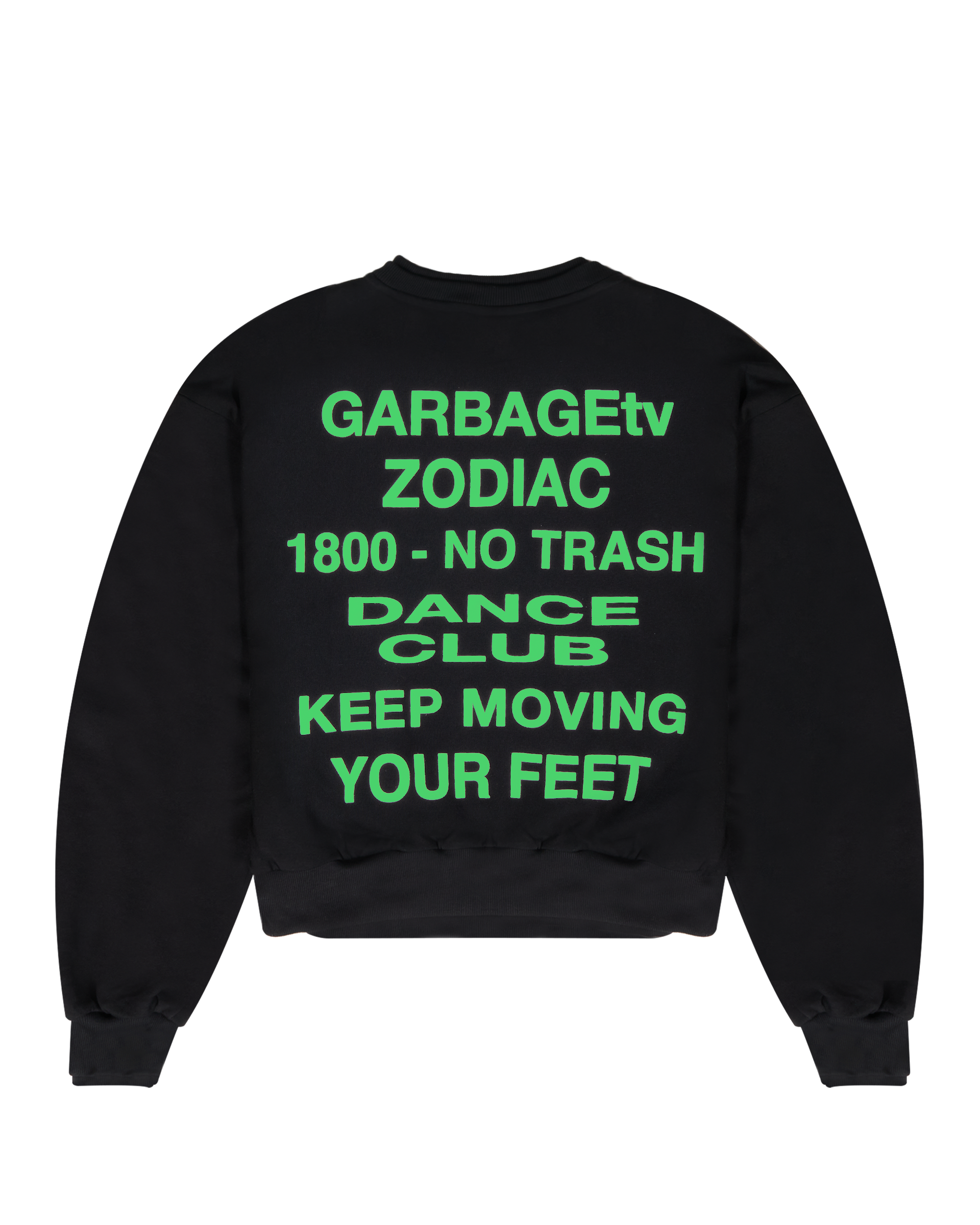 1800 - No Trash Dance Club Crewneck - Black / Green