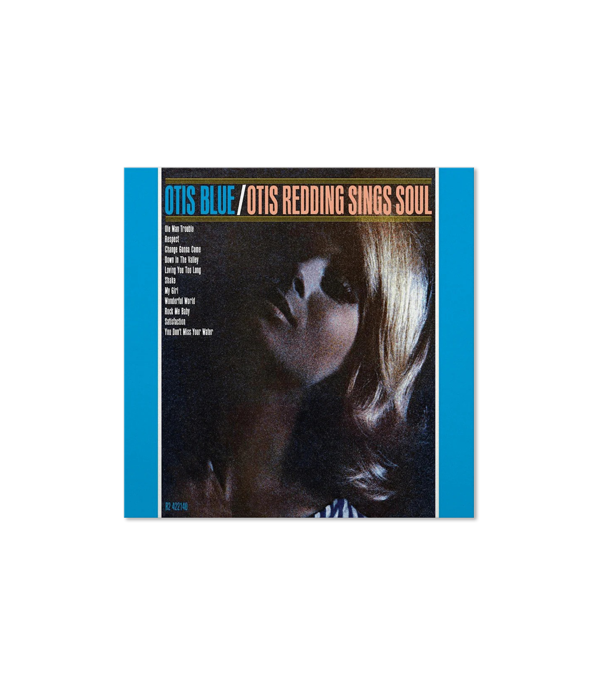 Otis Blue - Otis Redding Sings