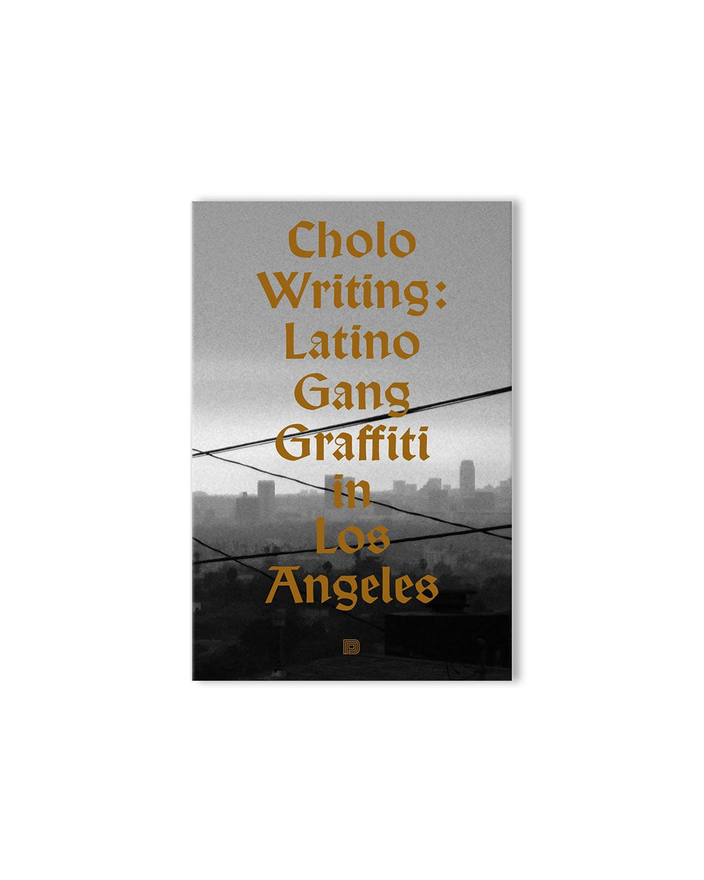 Cholo Writing - Latino Gang Graffiti in Los Angeles