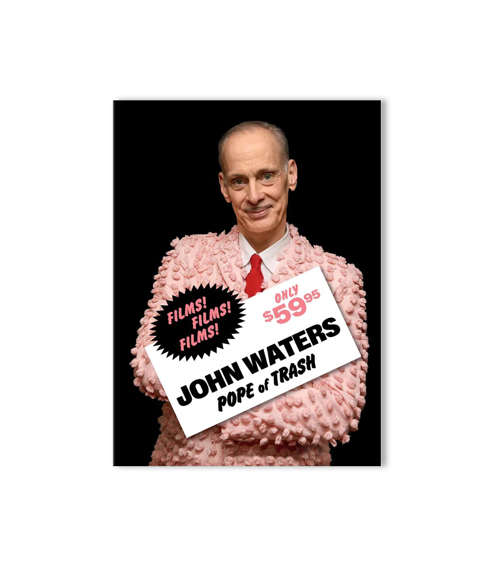 John Waters - Pope of Trash