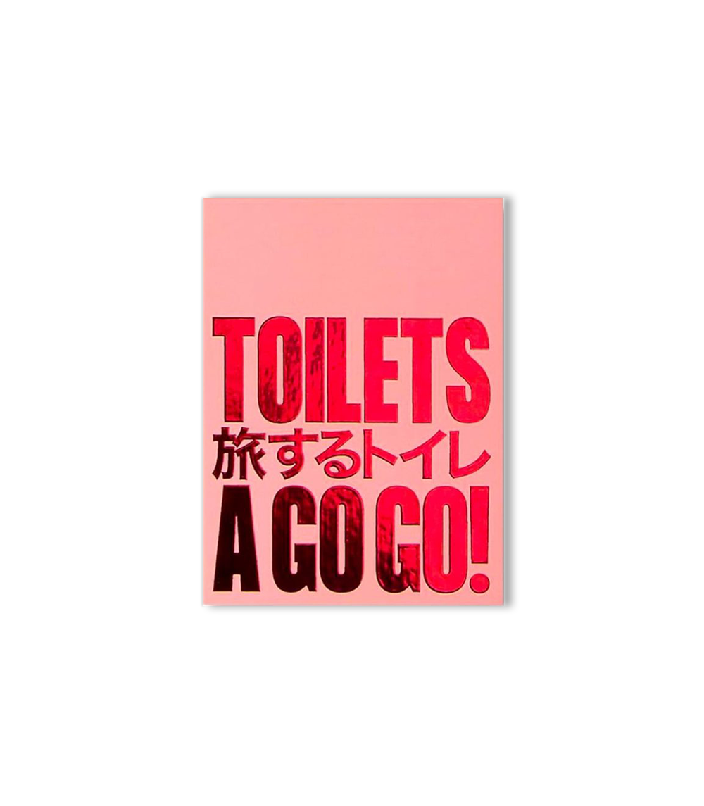 Toilets a Go Go! - Hidefumi Nakamura
