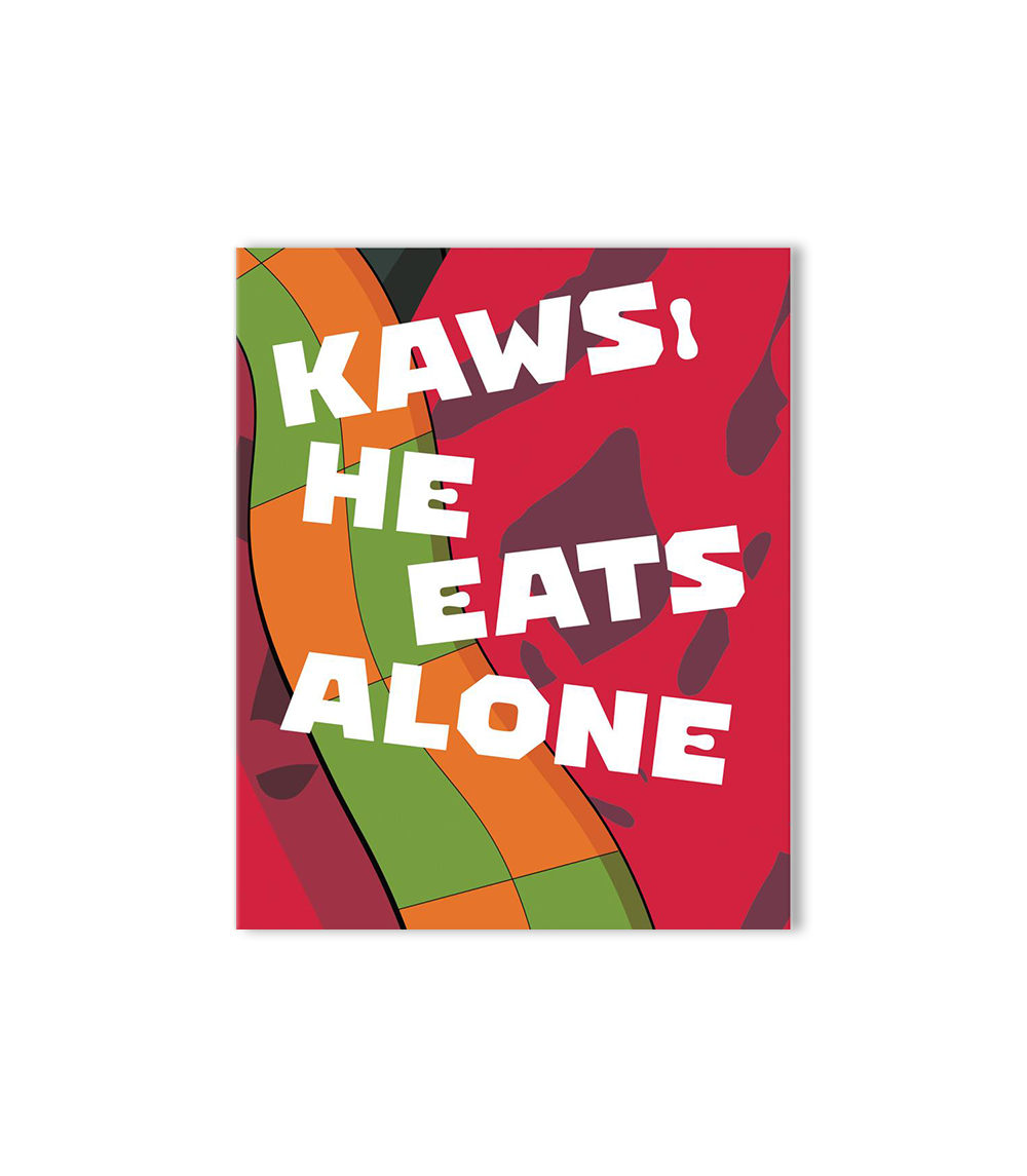 KAWS - He Eats Alone