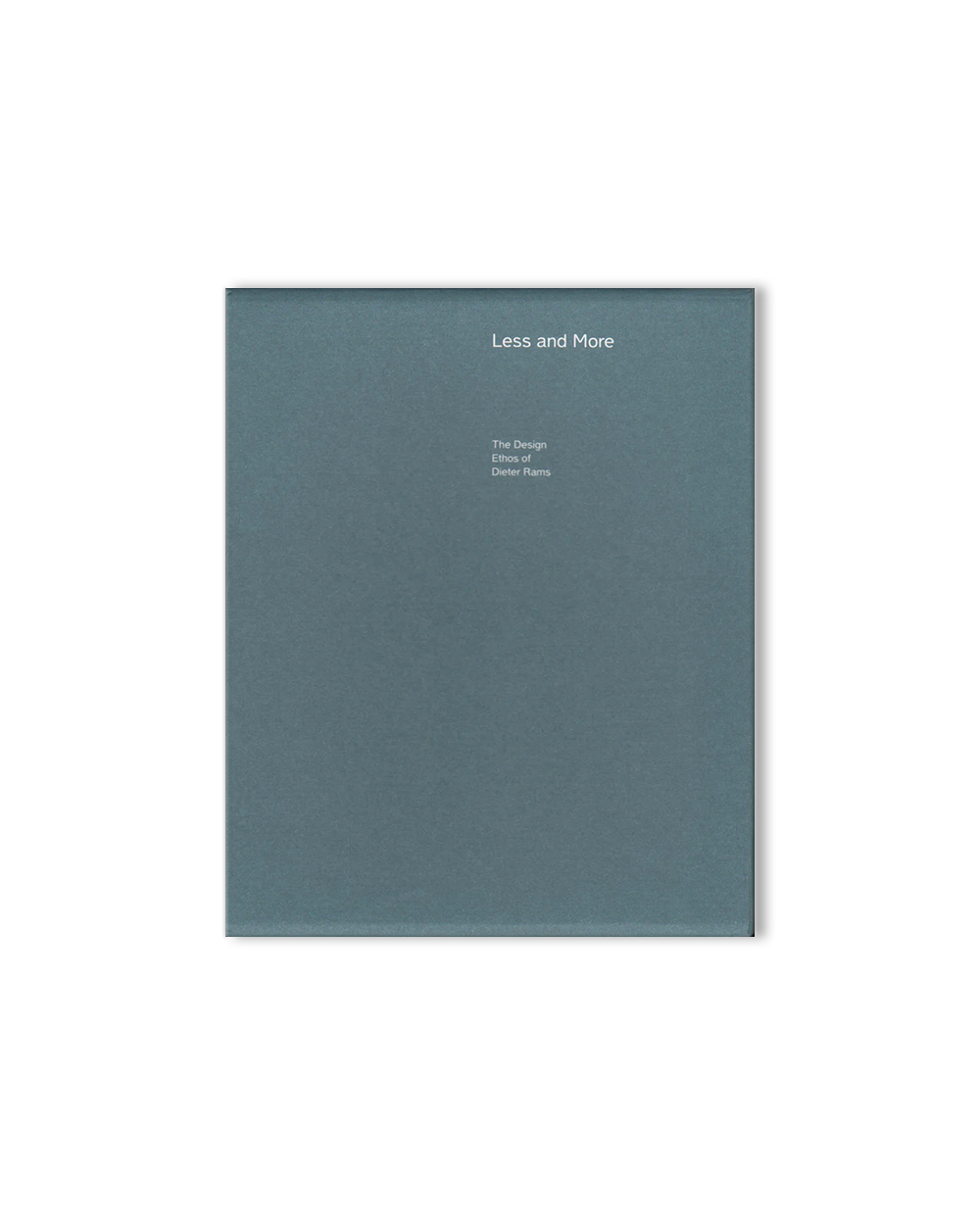 Less and More - The Design Ethos of Dieter Rams