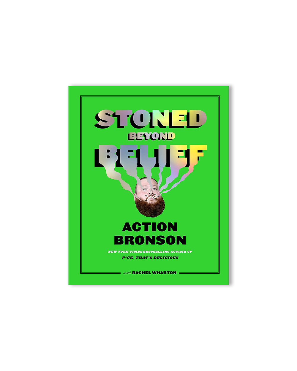 Stoned Beyond Belief